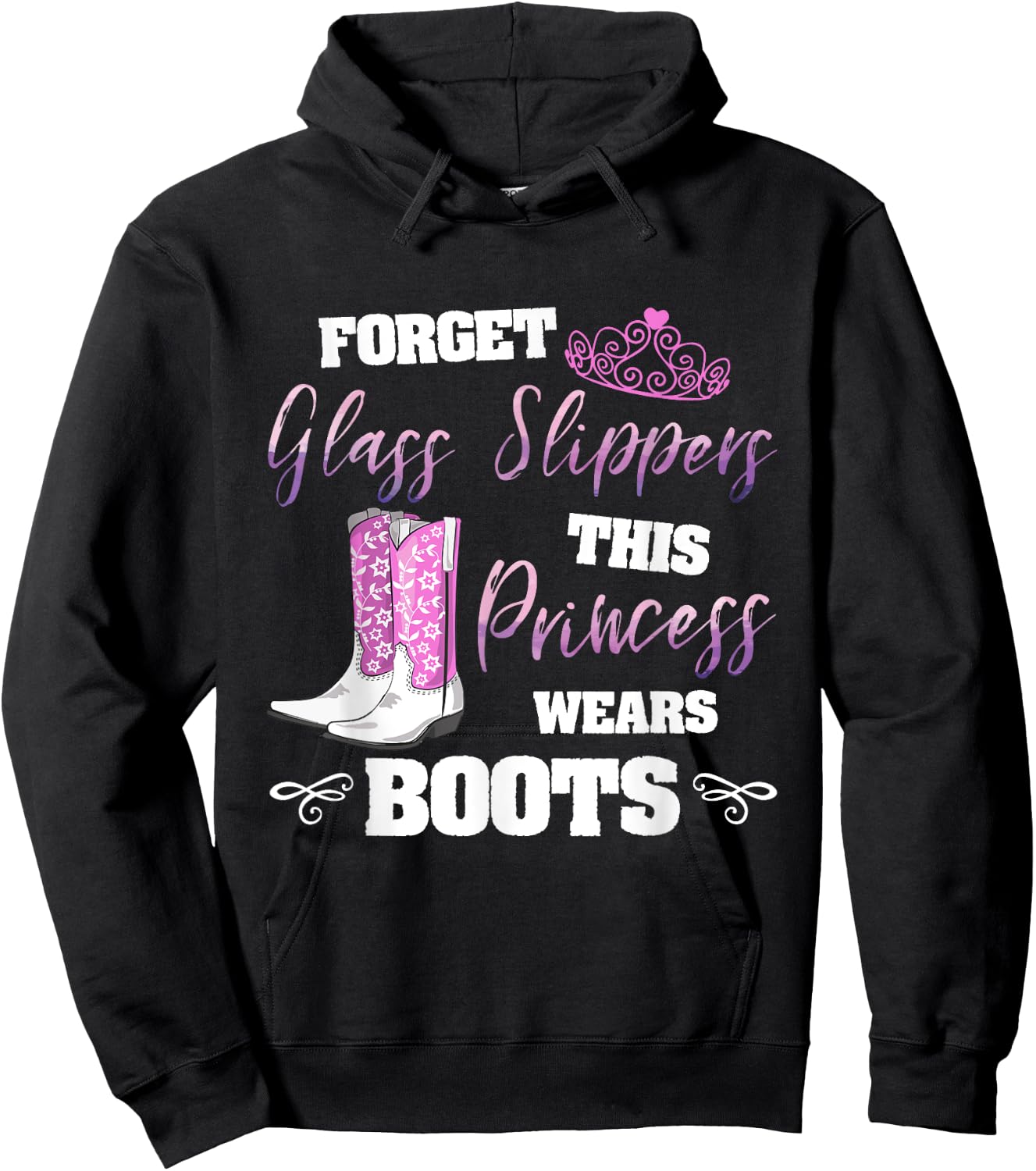 Forget Glass Slippers Princess Wears Boots Cute Girls Hoodie - Hoodie | Black