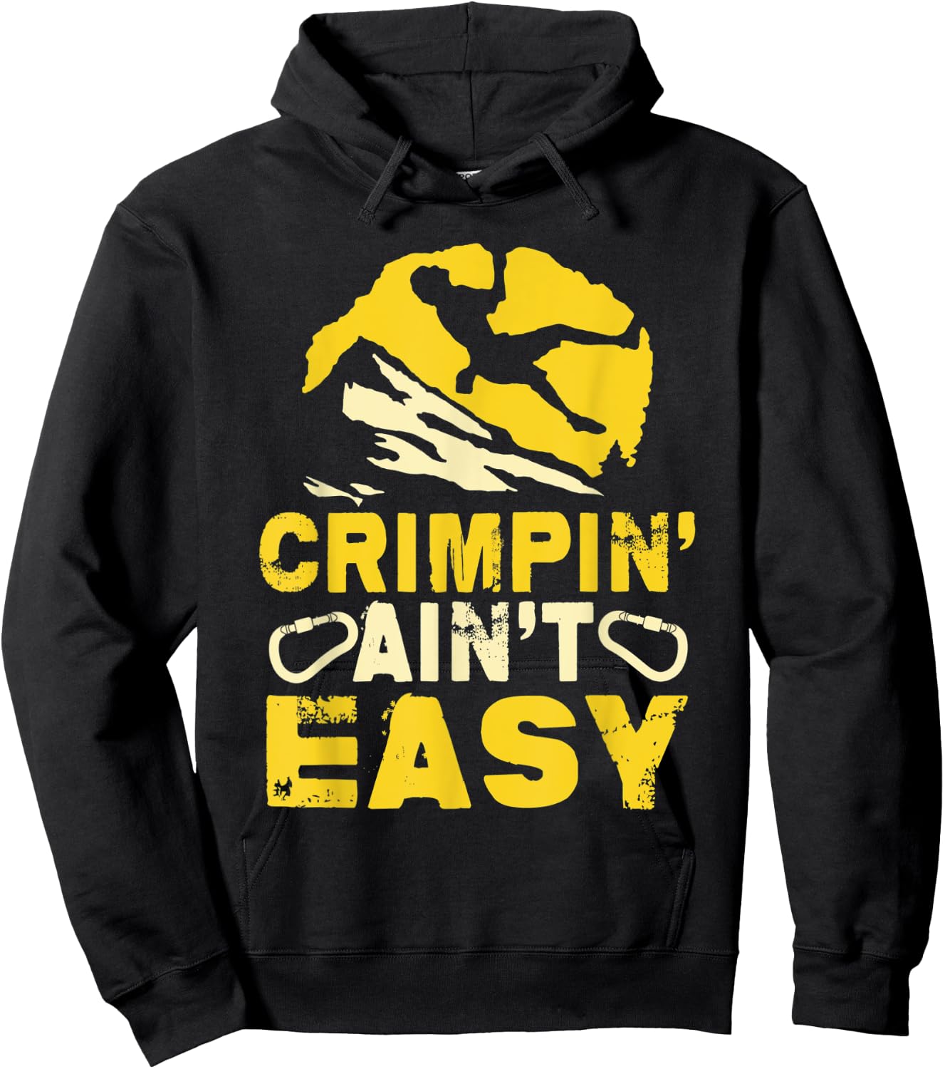 Crimpin' Ain't Easy Crimping Rock Climbing Funny Hoodie - Hoodie | Black