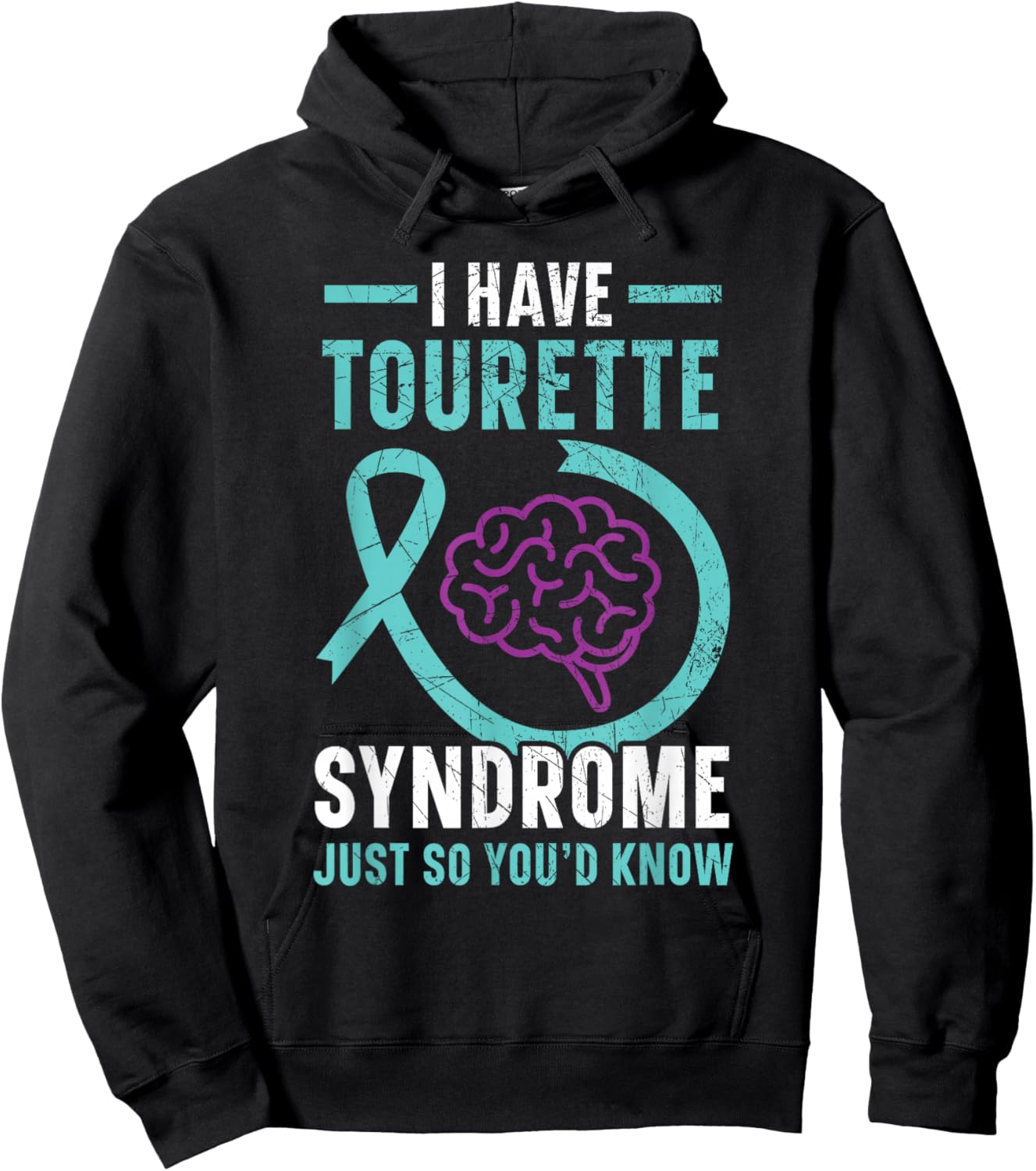 I Have Tourette Syndrome Awareness Teal Ribbon Disorder Hoodie - Hoodie | Black