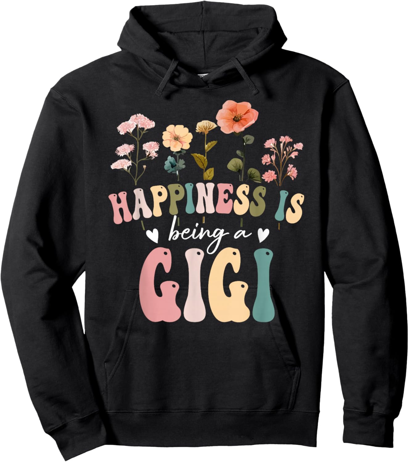 Happiness is Being a Gigi Floral Design Gigi Mother's Day Hoodie - Hoodie | Black