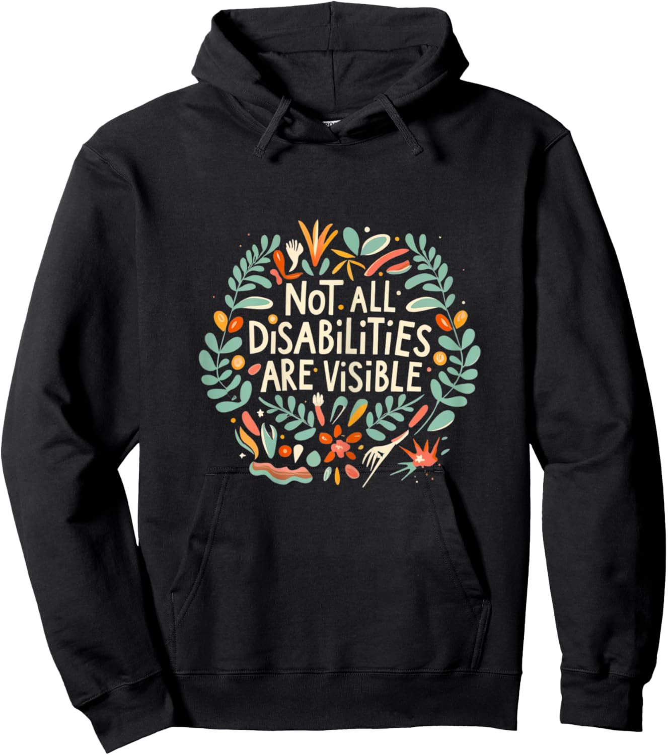 Not all disabilities are visible floral invisible illness Hoodie - Hoodie | Black