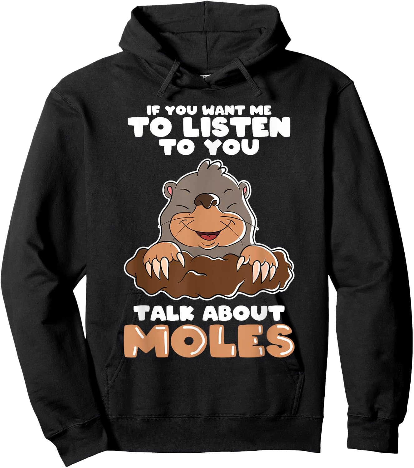 Mole Day Mole Hunter Cute Mole Funny Mole Talk about Mole Hoodie - Hoodie | Black