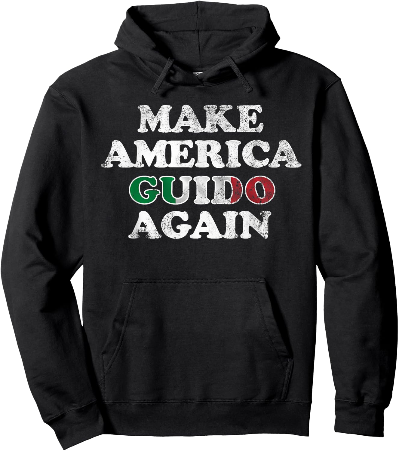 MAKE AMERICA GUIDO AGAIN Shirt | Funny Distressed Shirt Hoodie - Hoodie | Black