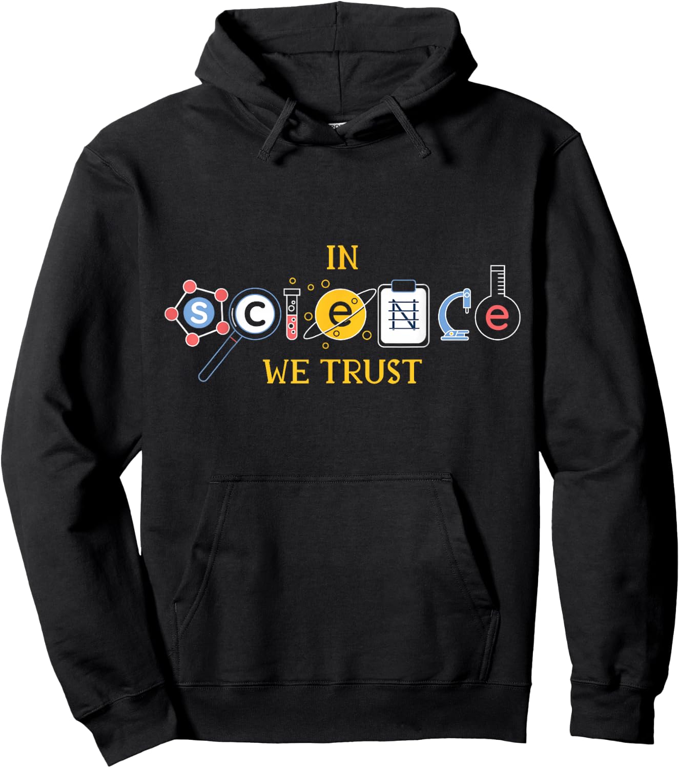 In Science We Trust Math Physics Nerd Atheism Scientist Gift Hoodie - Hoodie | Black