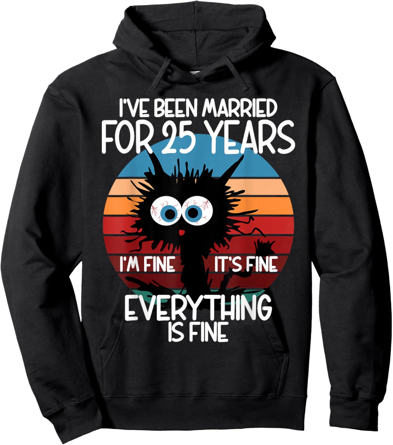 Silver Wedding I've Been Married for 25 Years Hoodie - Hoodie | Black