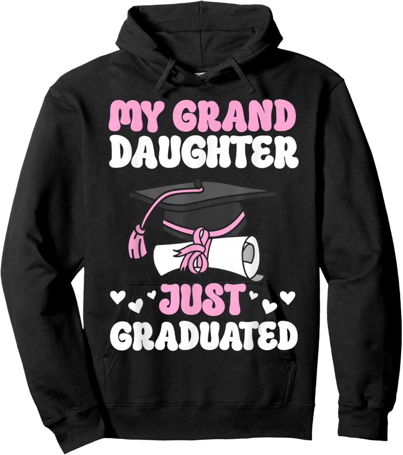 My Granddaughter Just Graduated Granny Grandma Of Graduate Hoodie - Hoodie | Black