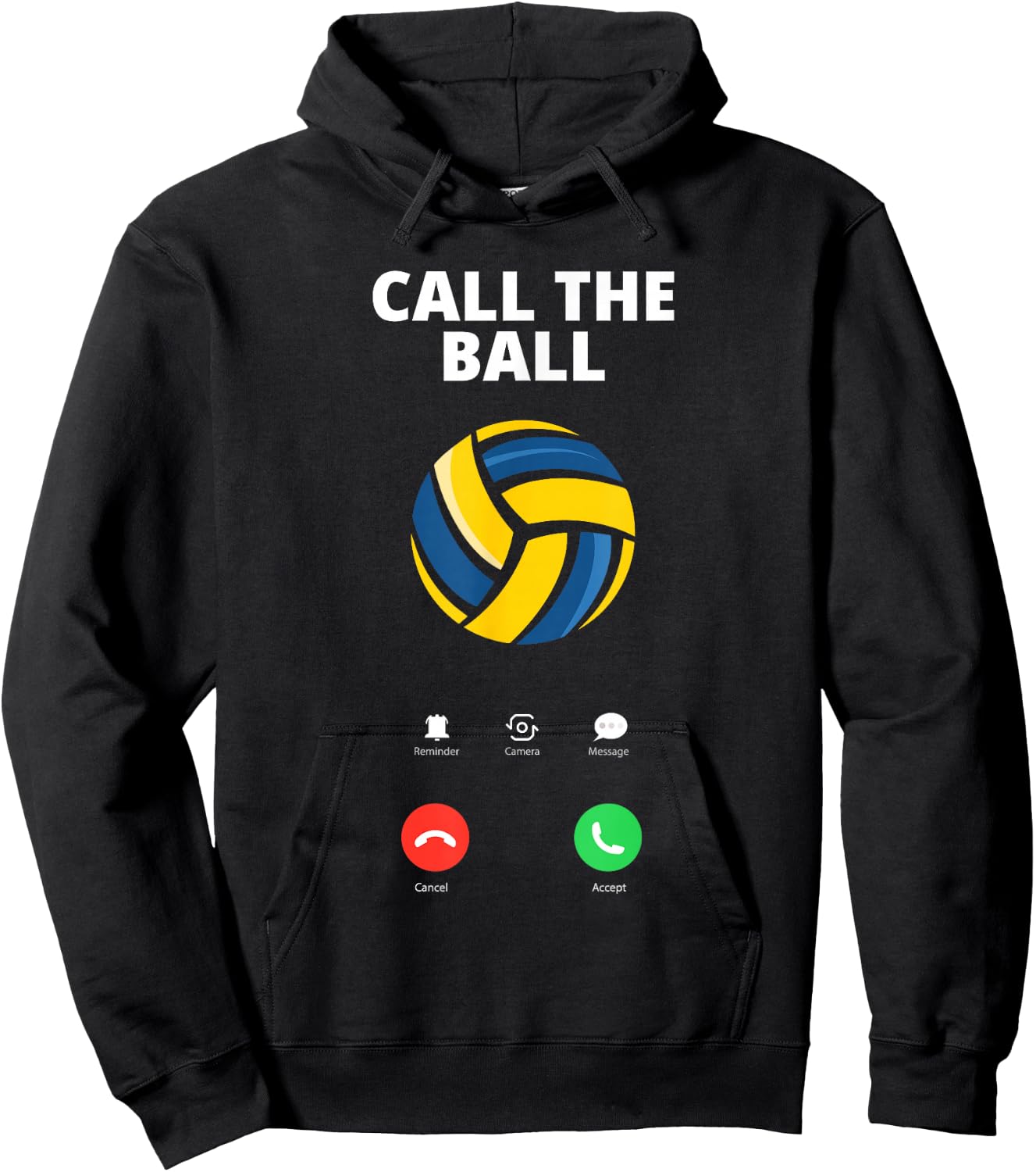 Call The Ball Funny Volleyball Hoodie - Hoodie | Black