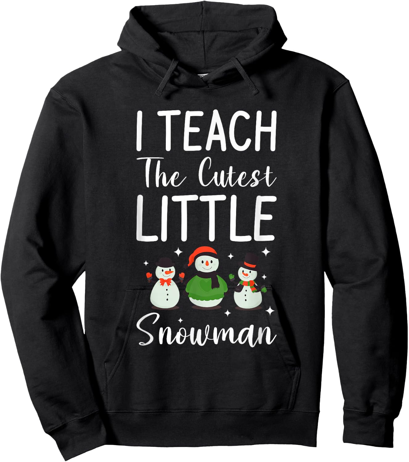 I Teach The Cutest Little Snowman Teaching Teacher Hoodie - Hoodie | Black