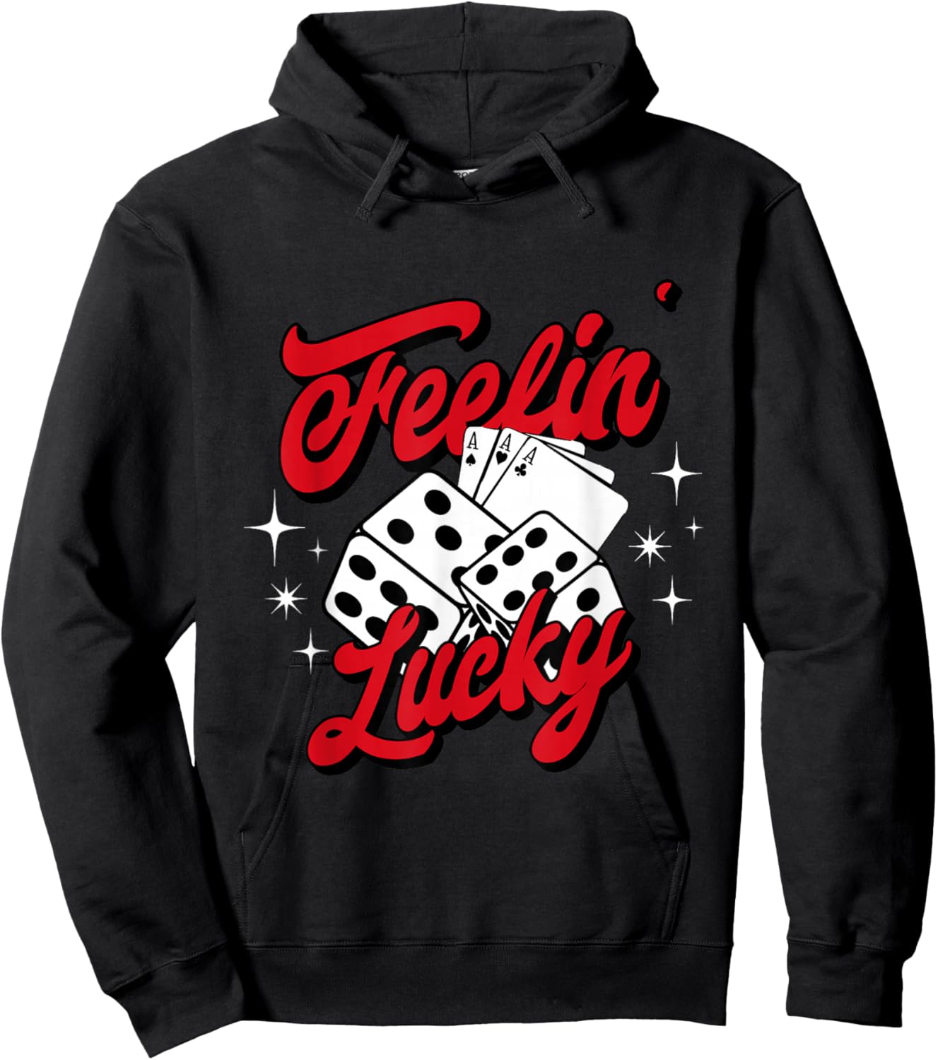 Feelin Lucky Gambling Casino Cards and Dice Hoodie - Hoodie | Black