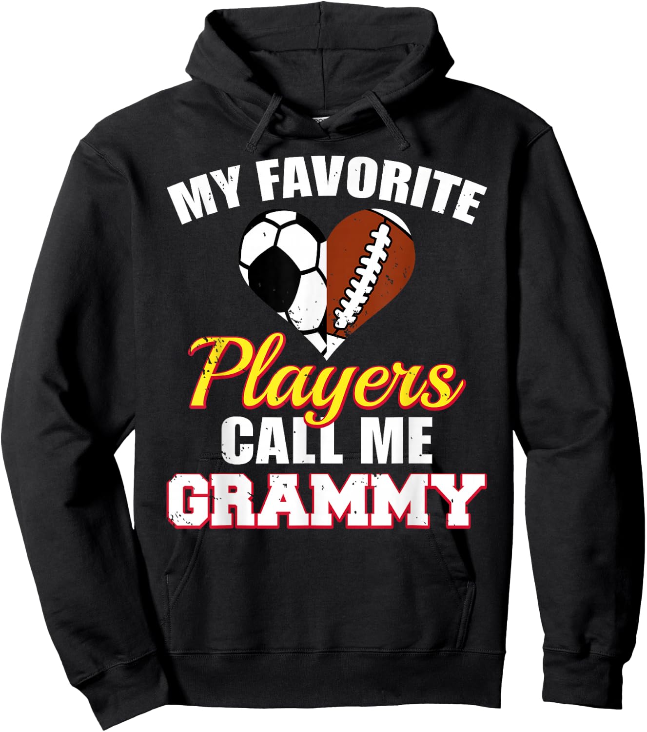 My Favorite Players Call Me Grammy Soccer Football Grammy Hoodie - Hoodie | Black