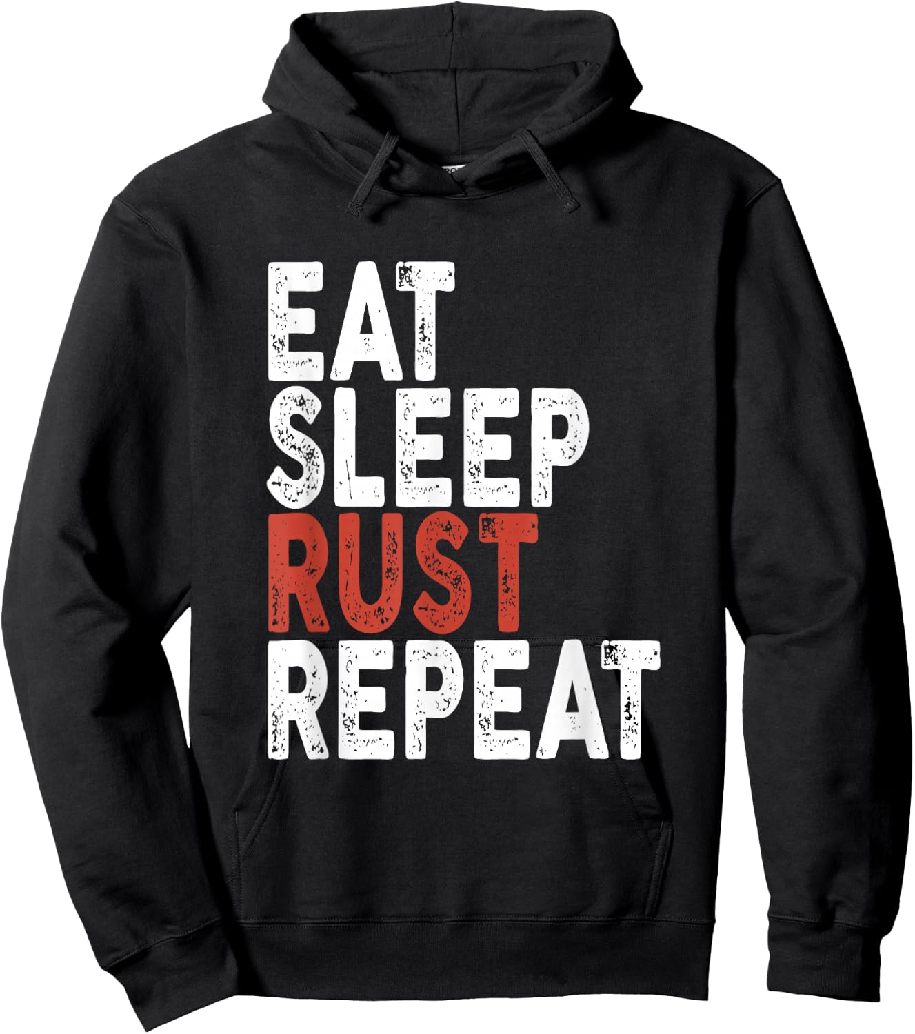 Eat Sleep Rust Repeat | Coder, Programmer Hoodie - Hoodie | Black
