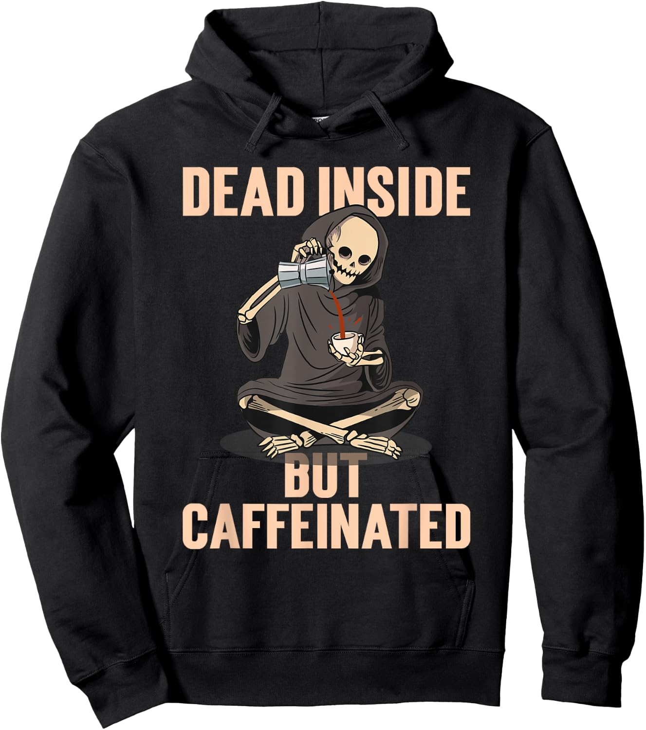 Skeleton Halloween Costume Latte Dead Inside But Caffeinated Hoodie - Hoodie | Black