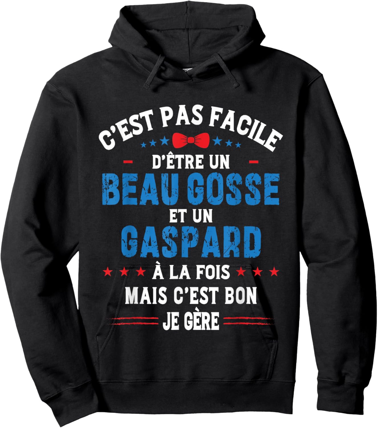 Cadeau De Noël Drôle Pour Homme Beau Gosse Gaspard Humour Hoodie - Hoodie | Black
