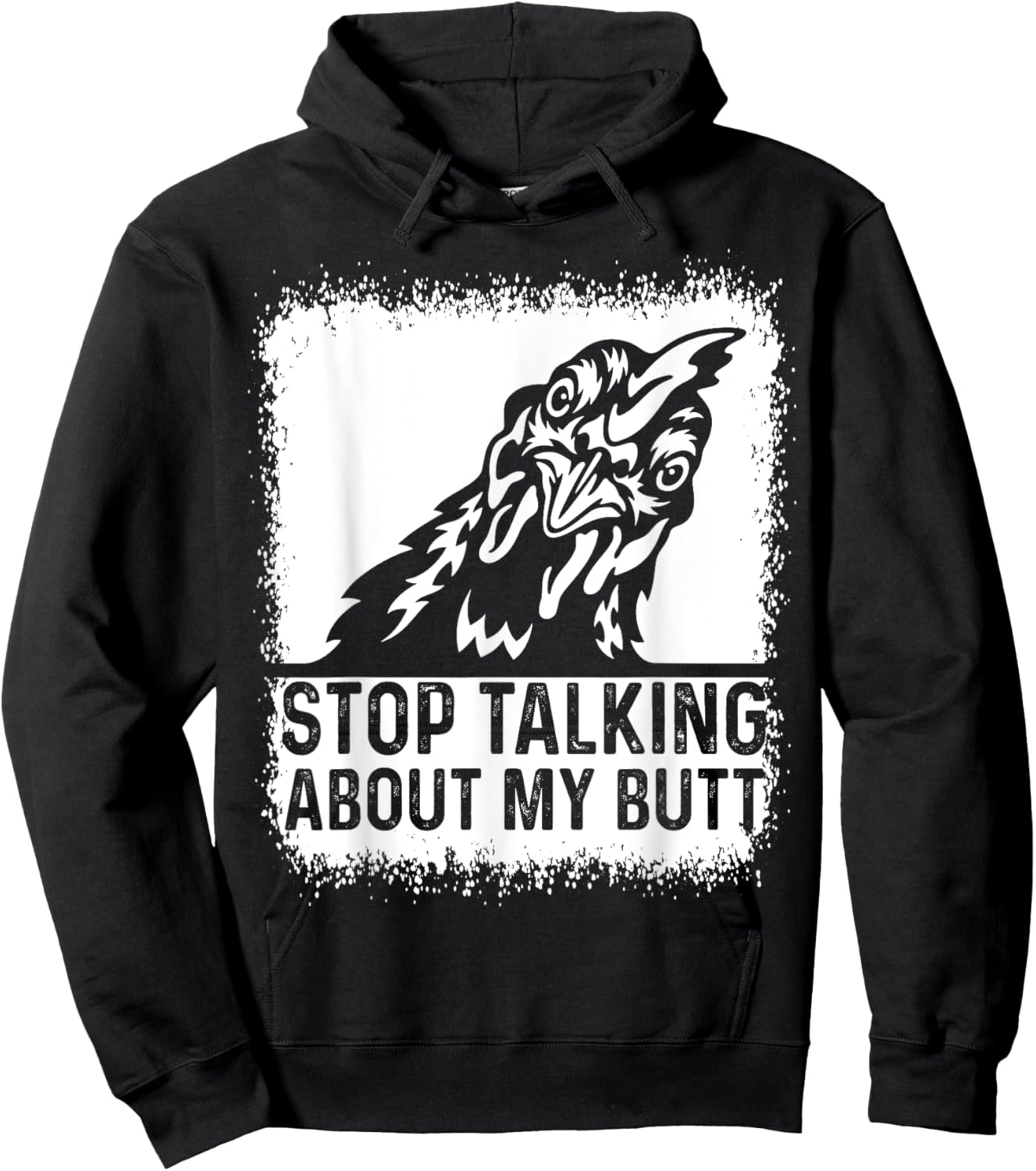 Guess What Stop Talking about My Butt Funny Chicken Joke Hoodie - Hoodie | Black