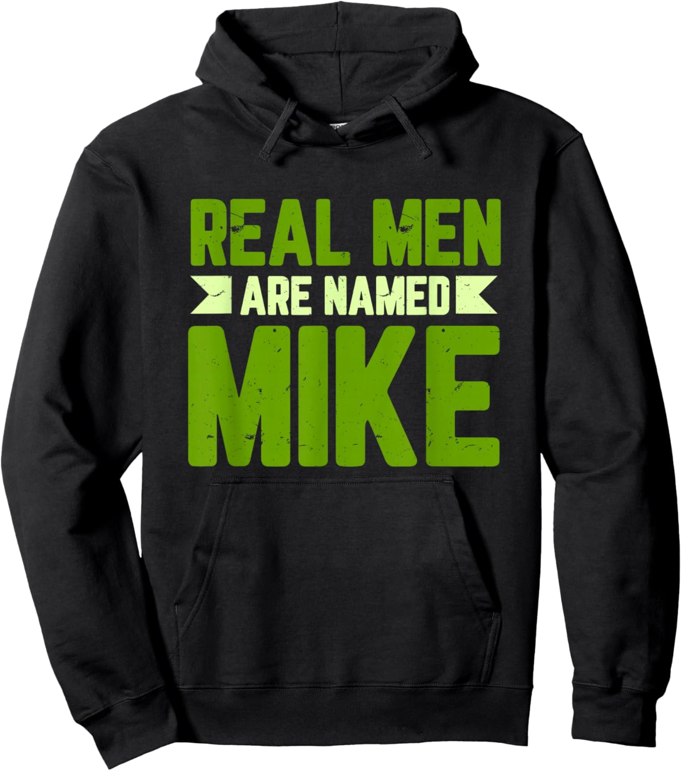 Personalized Funny Mike Real Men Are Named Mike Mike Name Hoodie - Hoodie | Black