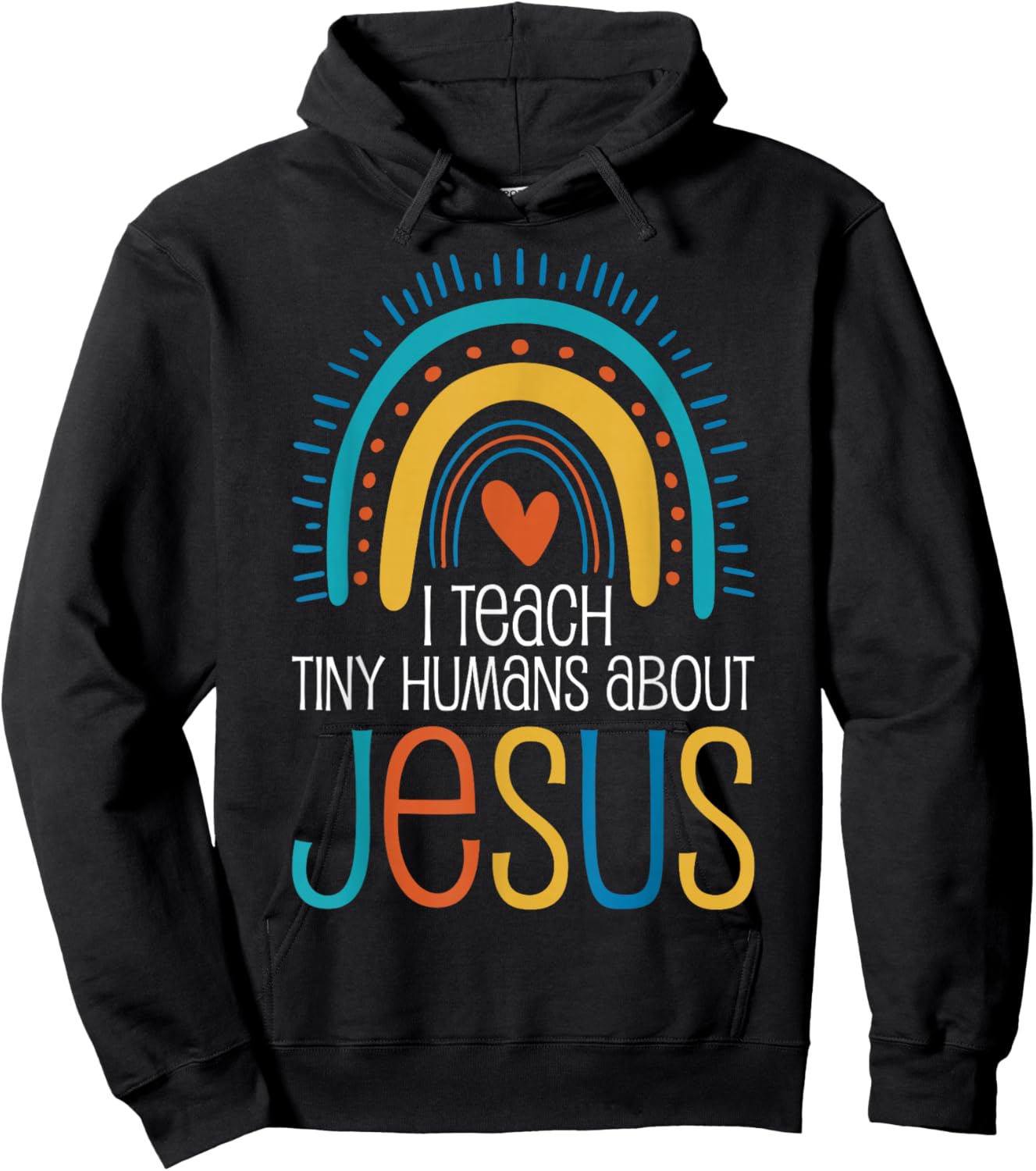 I Teach Tiny Humans About Jesus Hoodie - Hoodie | Black
