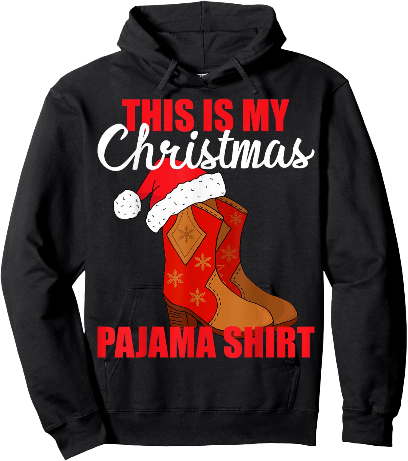 Western Christmas Cowboy Boots Santa Hat Pajama Hoodie - Hoodie | Black