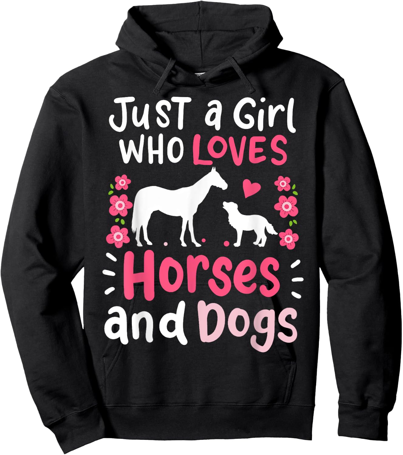 Horse Just a Girl Who Loves Horses and Dogs Hoodie - Hoodie | Black