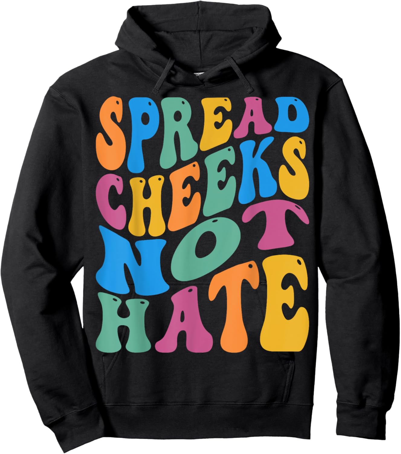 Spread Cheeks Not Hate For Workout Gym Fitness Groovy Retro Hoodie - Hoodie | Black