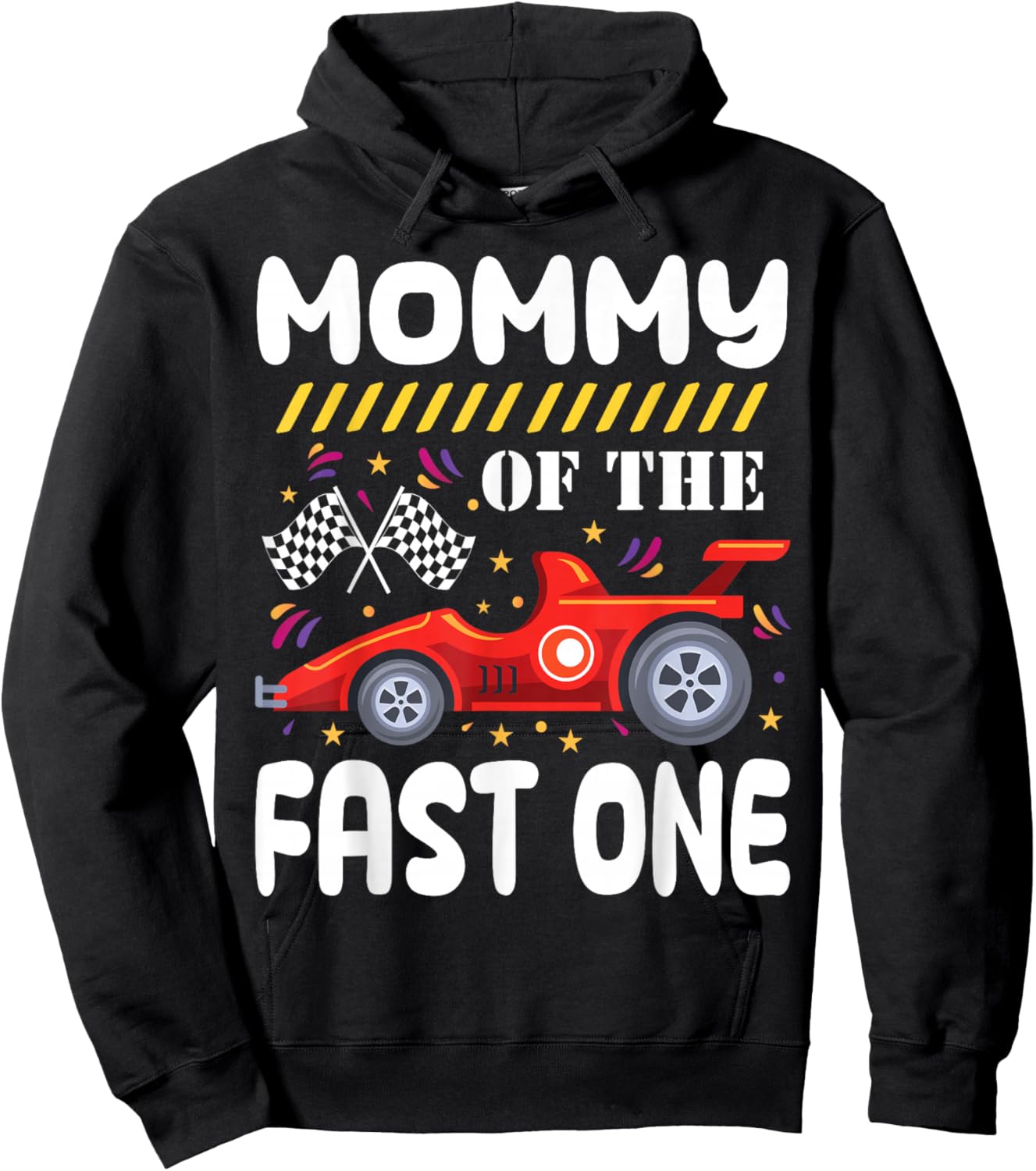 Mommy of The Fast One Birthday 1st Race Car Family Matching Hoodie - Hoodie | Black