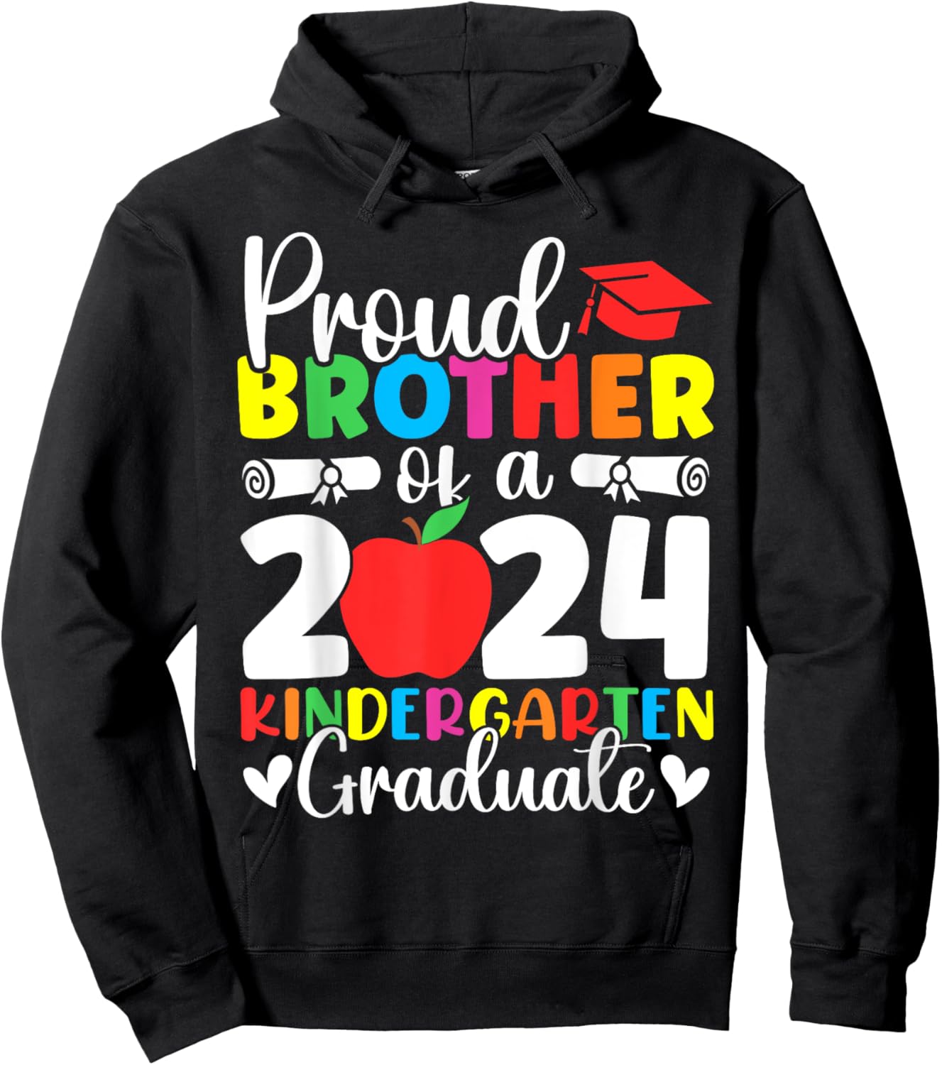 Proud Brother Class of 2024 Kindergarten Graduate Graduation Hoodie - Hoodie | Black