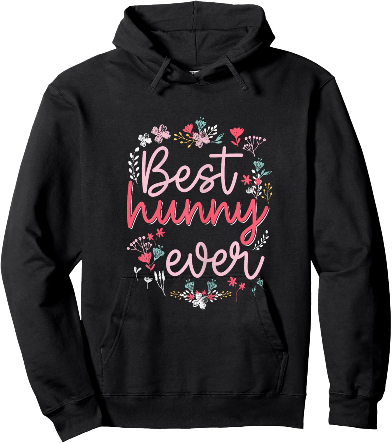 Best Hunny Ever - Cute Floral Mom Grandma Mothers day Hoodie - Hoodie | Black
