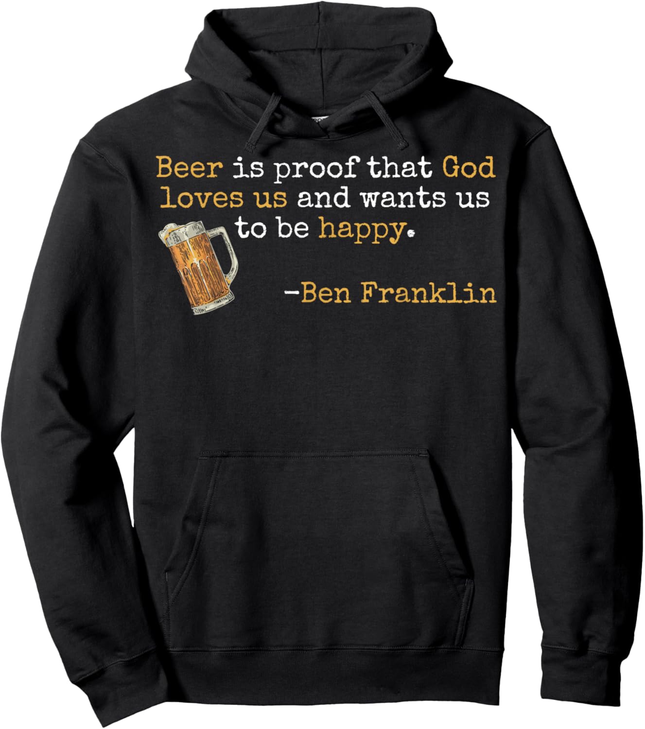 Ben Franklin Quote Beer Ale IPA Lover Craft Brewer Hoodie - Hoodie | Black