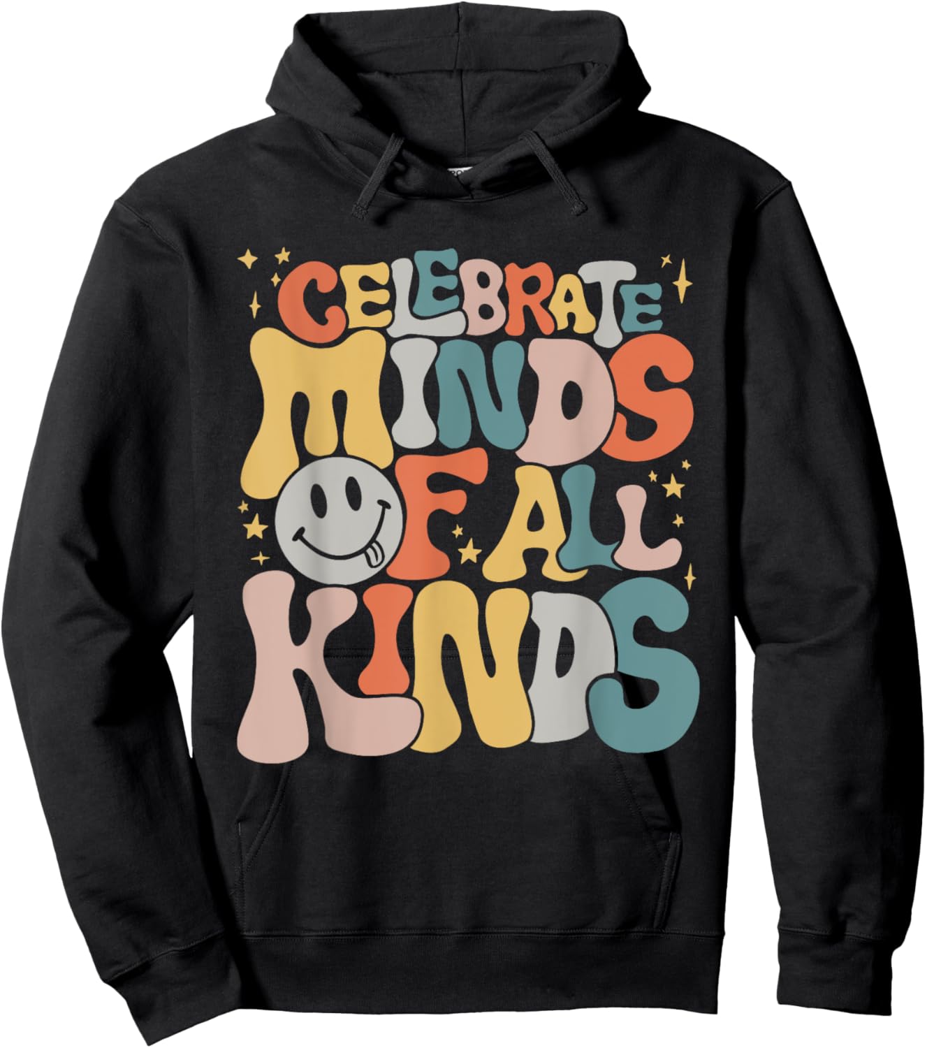 Celebrate Minds Of All Kinds Neurodiversity Autism Awareness Hoodie - Hoodie | Black