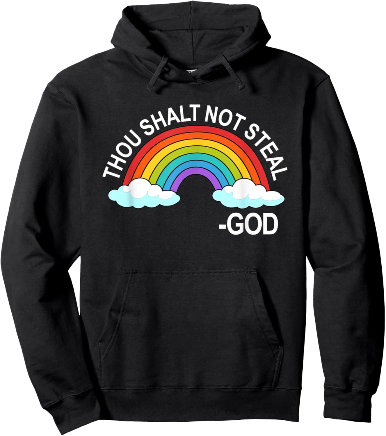 Thou Shalt Not Steal God Rainbow A Promise Of God Hoodie - Hoodie | Black