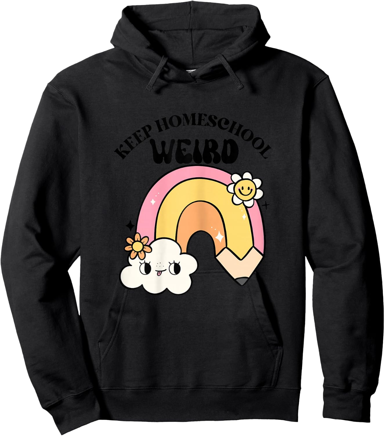 Keep Homeschool Weird Cute Rainbow Teacher Mom Kid Design Hoodie - Hoodie | Black