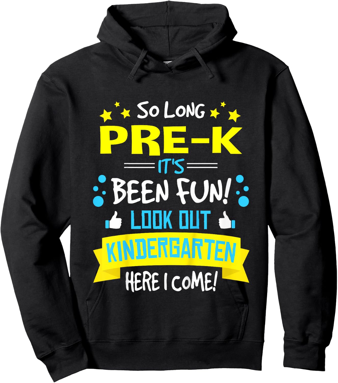 So Long Pre-K Kindergarten Here I Come Graduation Gifts Hoodie - Hoodie | Black