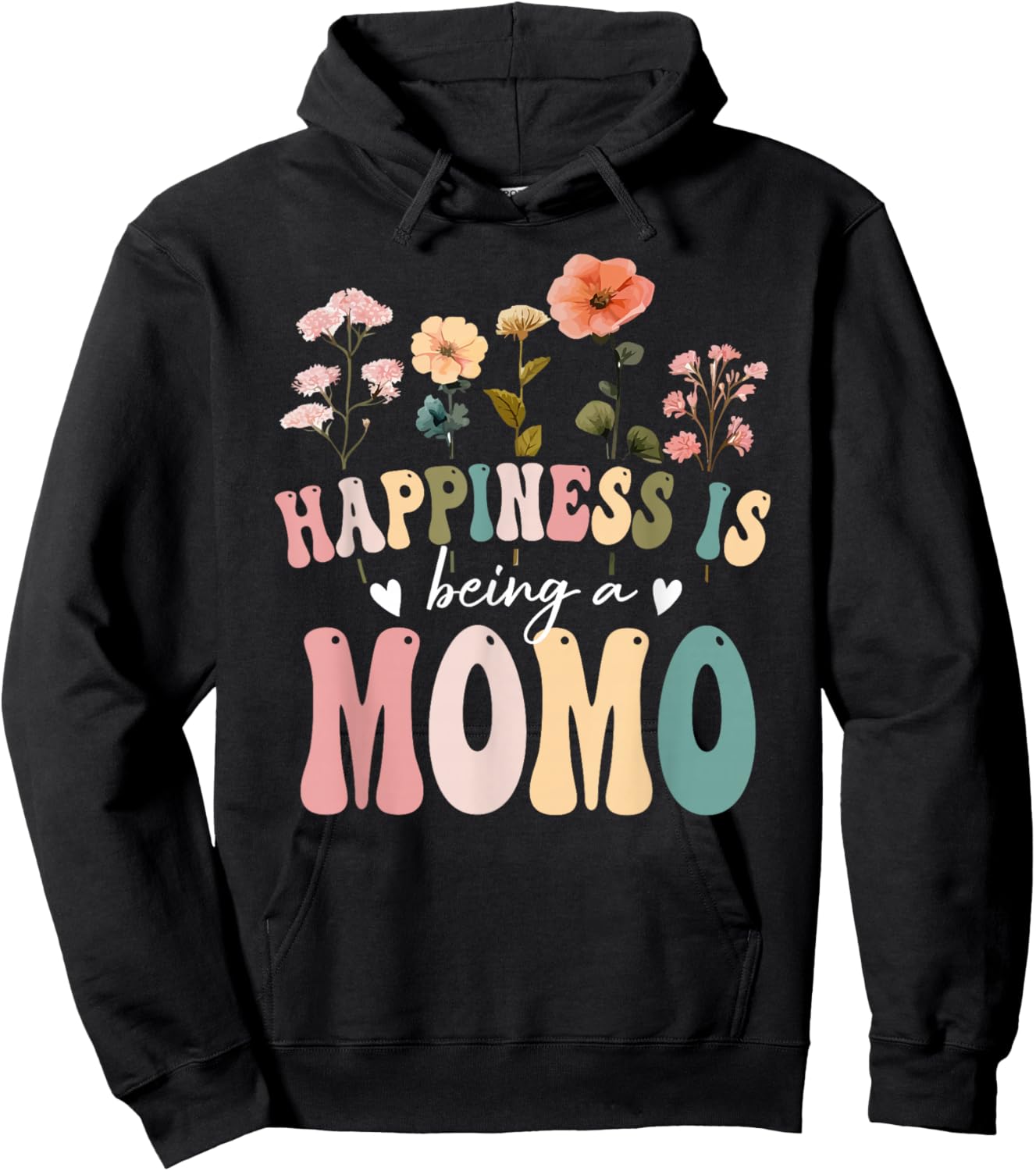 Happiness is Being a Momo Floral Design Momo Mother's Day Hoodie - Hoodie | Black