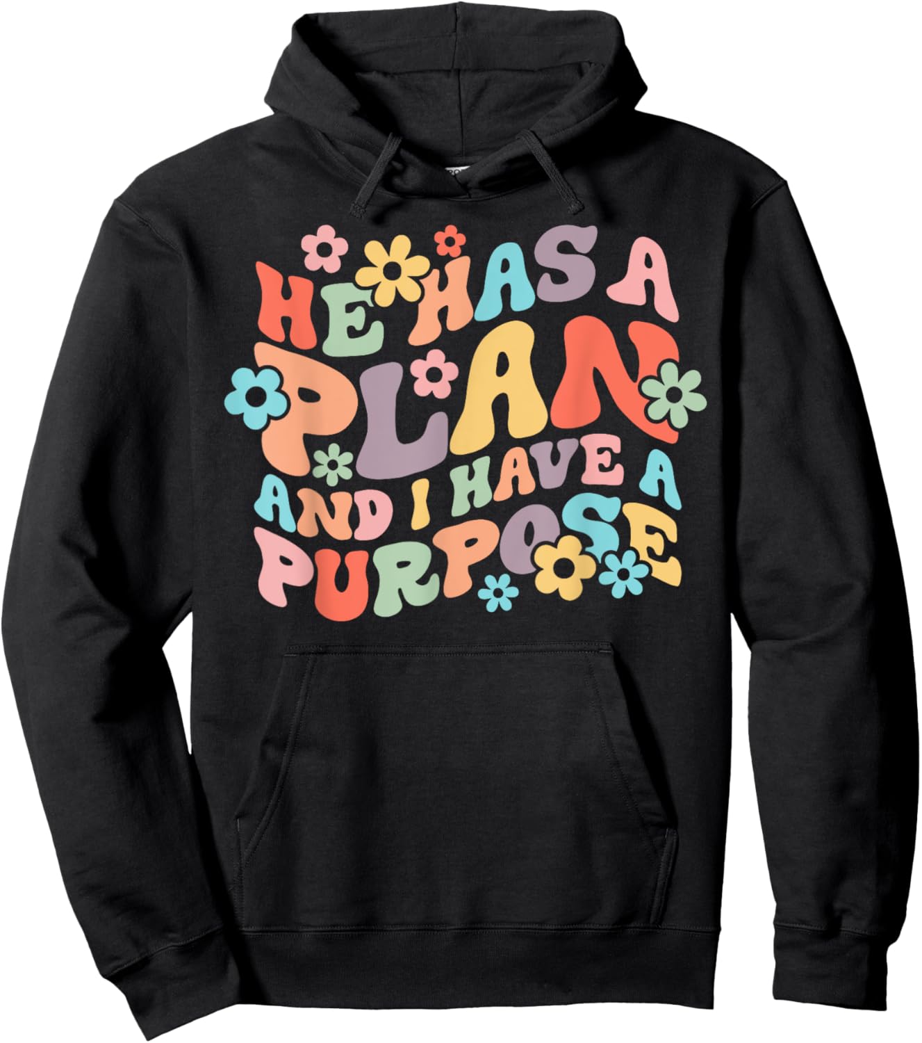 He Has A Plan And I Have A Purpose Christian Jesus Christ Hoodie - Hoodie | Black