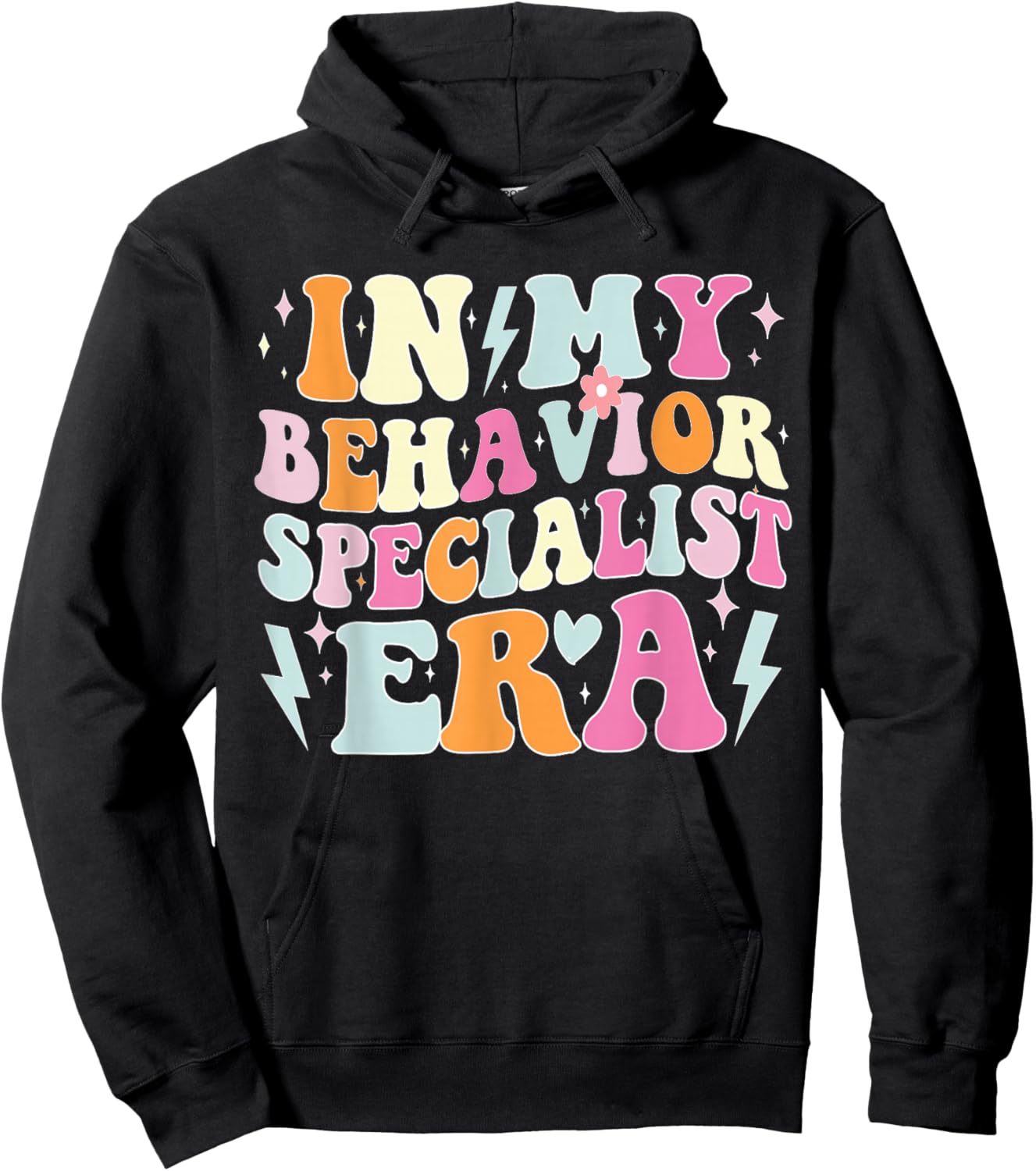 Groovy in My Behavior Specialist Era Funny Behavior Teachers Hoodie - Hoodie | Black