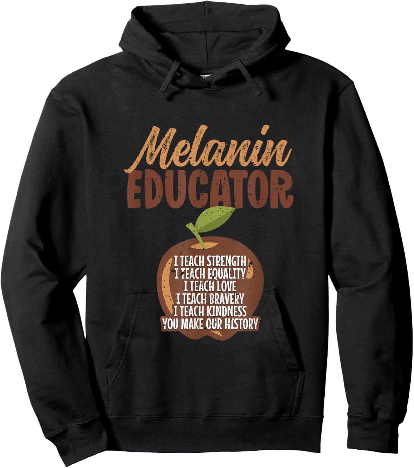 Melanin Teacher Black Teachers Quote - Melanin Educator Men Women Hoodie - Hoodie | Black