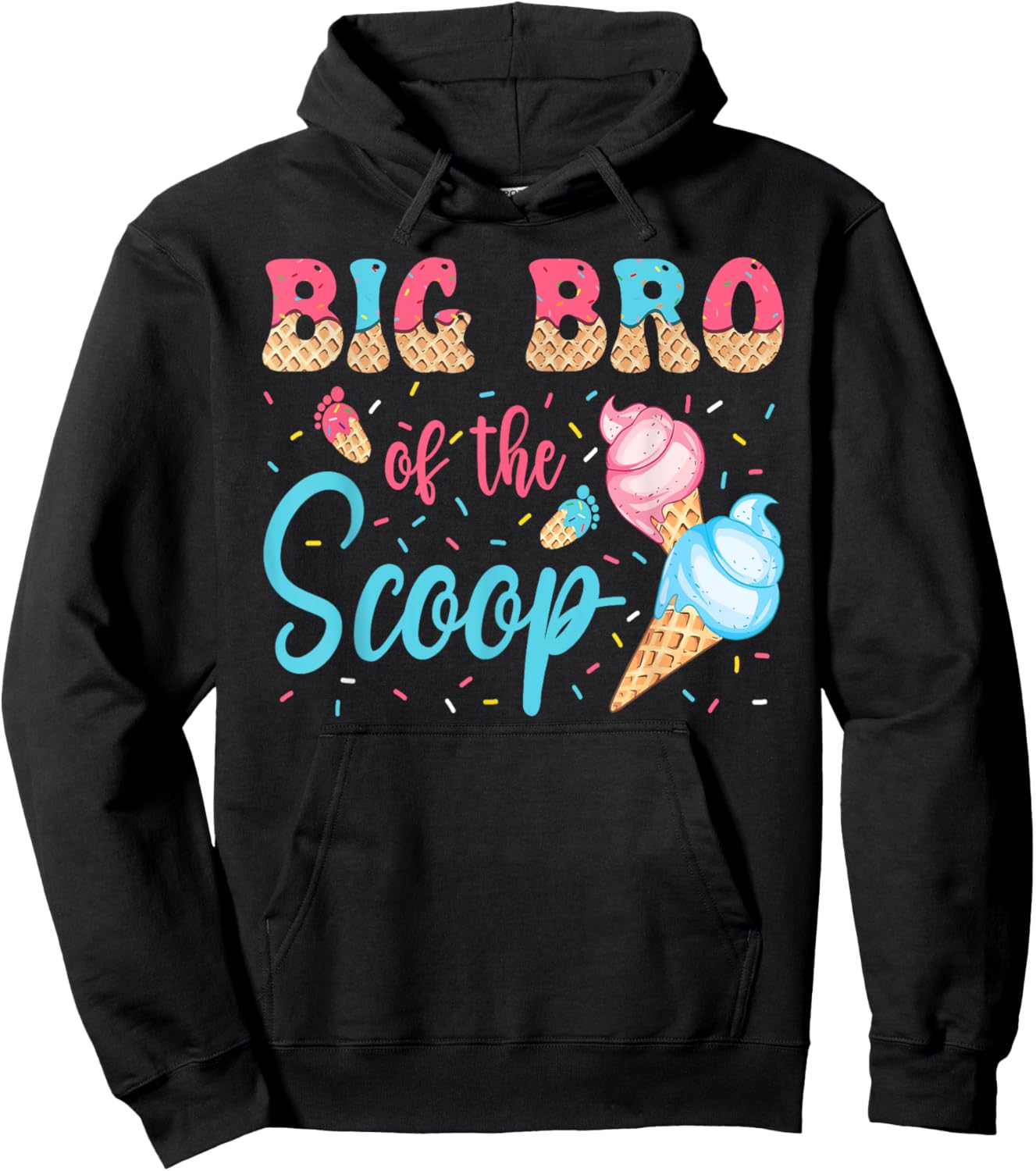 Big Bro Of The Scoop Ice Cream Gender Reveal Baby Shower Hoodie - Hoodie | Black