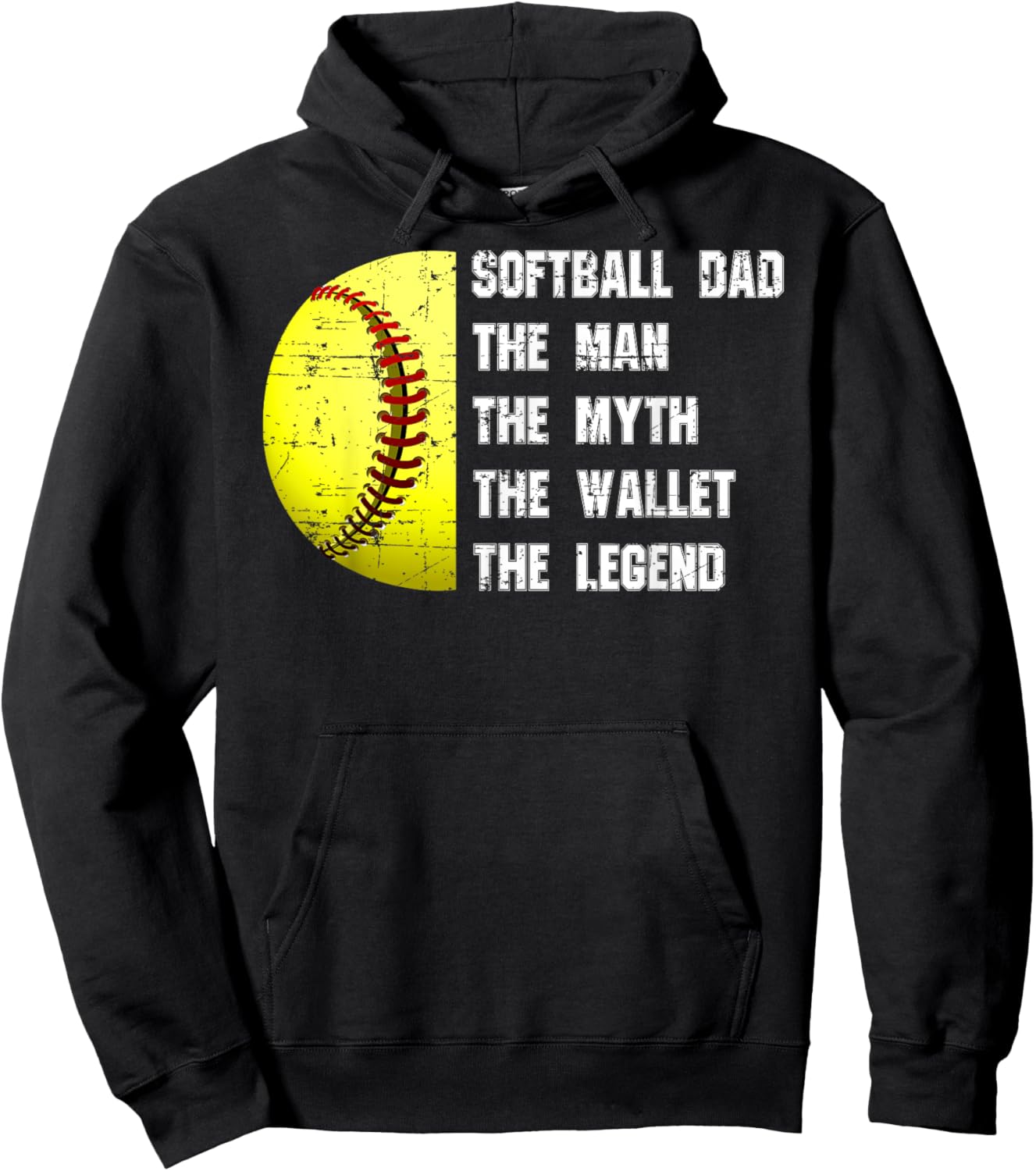 Softball Dad The Man The Myth The Wallet Father's Day Funny Hoodie - Hoodie | Black