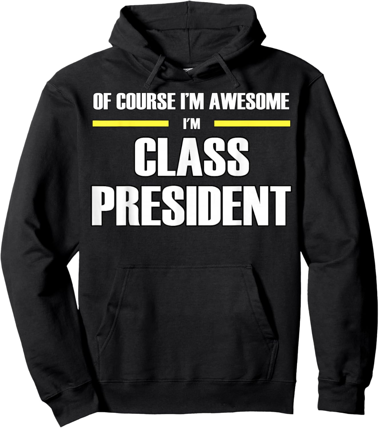 The Original Awesome Class President Hoodie - Hoodie | Black