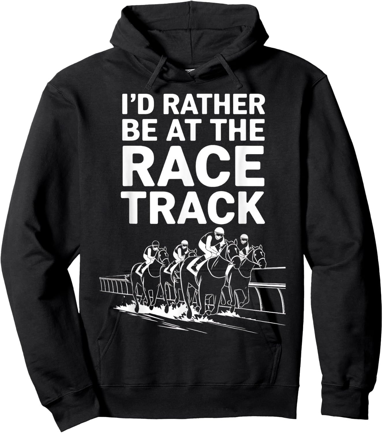 I'd Rather Be At The Race Track Hoodie - Hoodie | Black