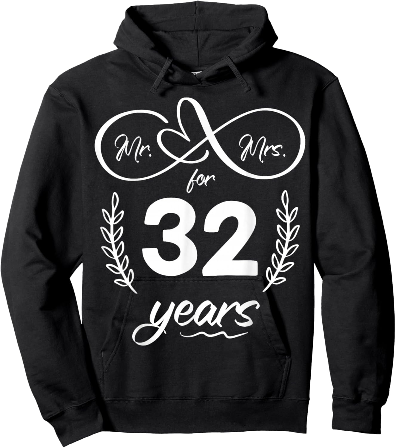 Mr. and Mrs. For 32 Years 32nd Anniversary Wife and Husband Hoodie - Hoodie | Black