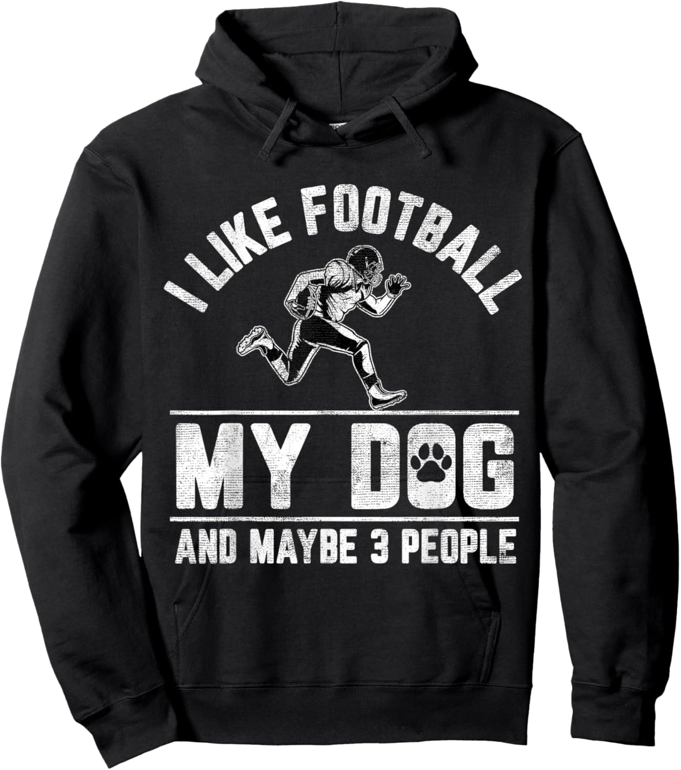 I Like Football My Dog And Maybe 3 People Funny Saying Men Women Girls Kids Hoodie - Hoodie | Black