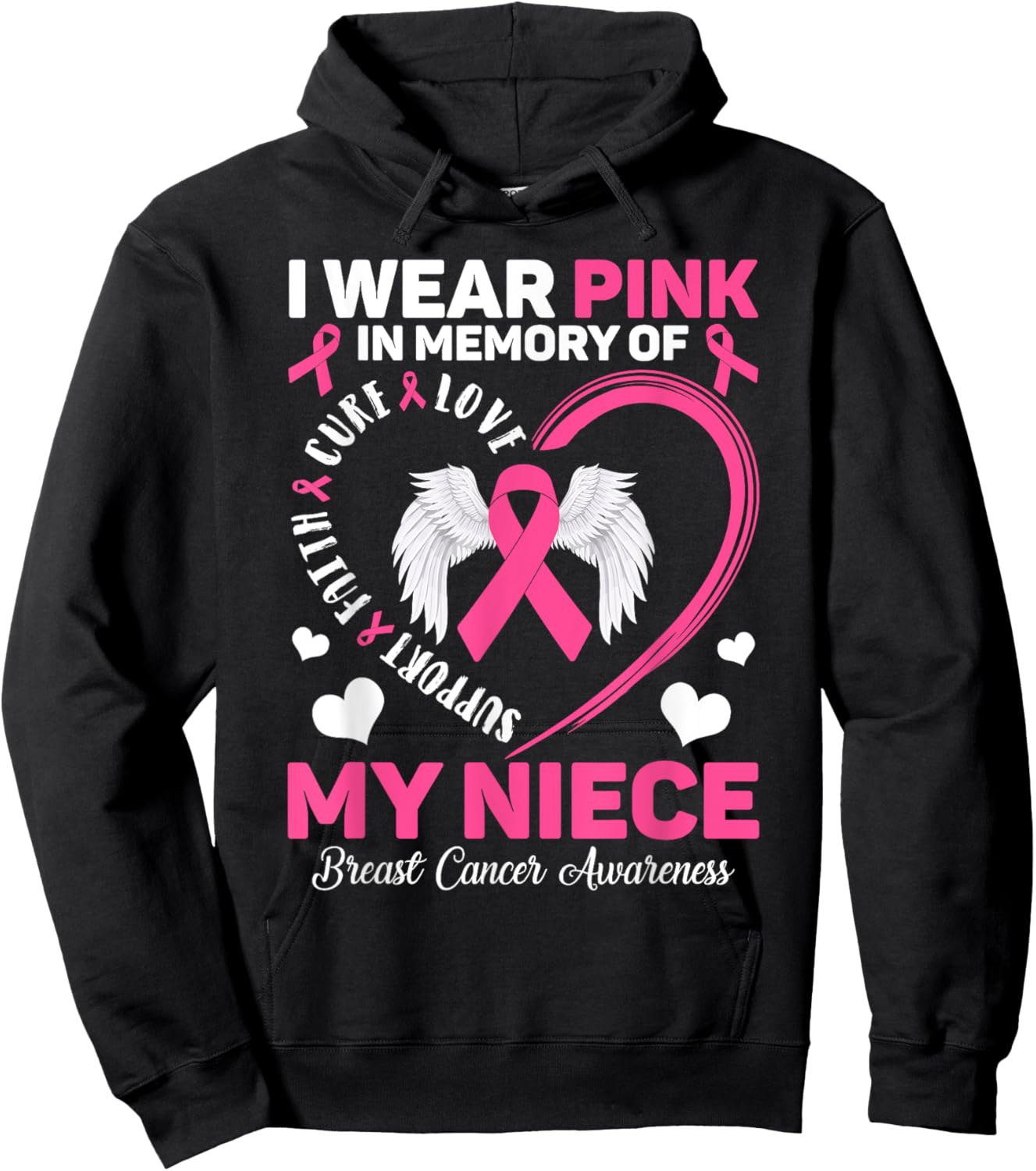 I Wear Pink In Memory Of My Niece Breast Cancer Awareness Hoodie - Hoodie | Black