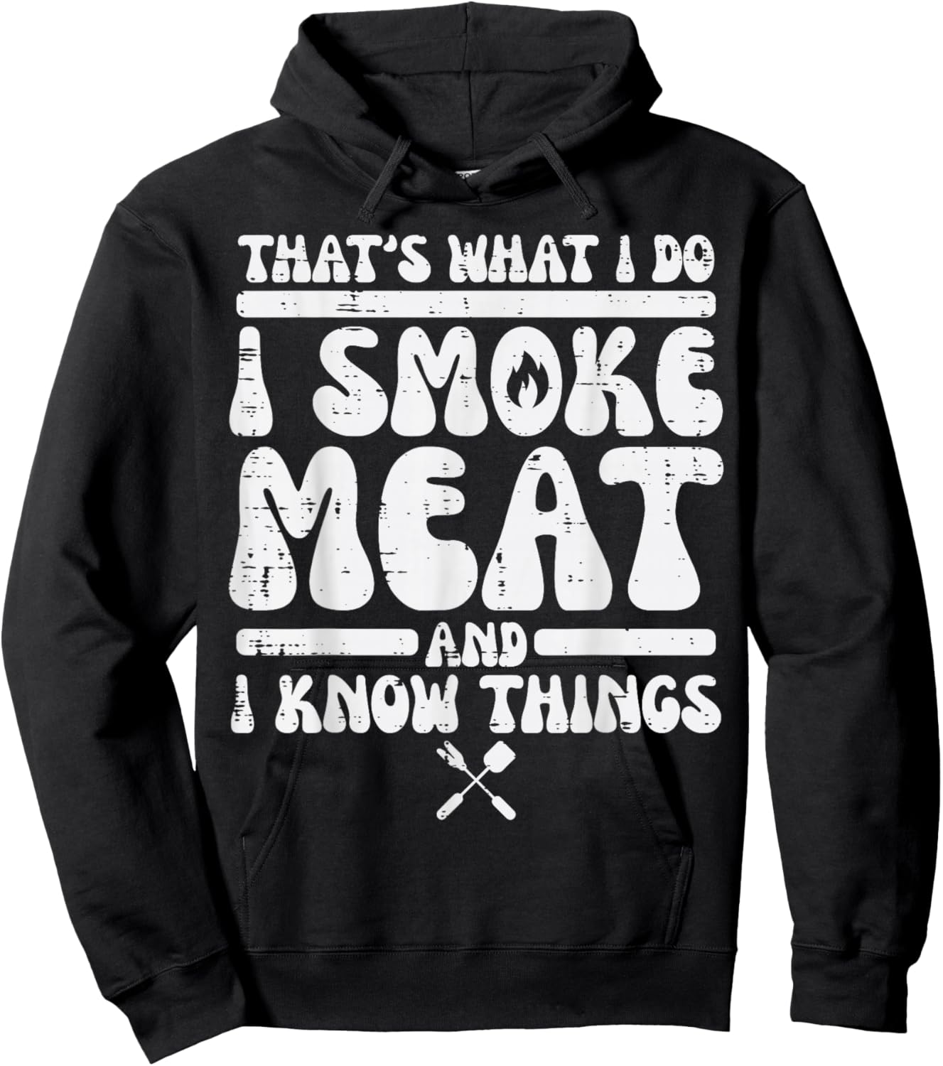 I Grill Meat And Know Things Bbq Barbecue Grilling Men Women Hoodie - Hoodie | Black
