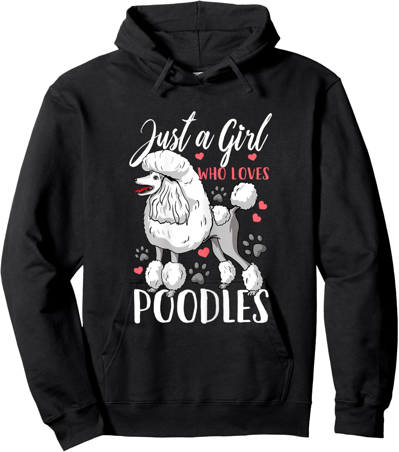 Poodle Just A Girl Who Loves Poodles Gift Hoodie - Hoodie | Black