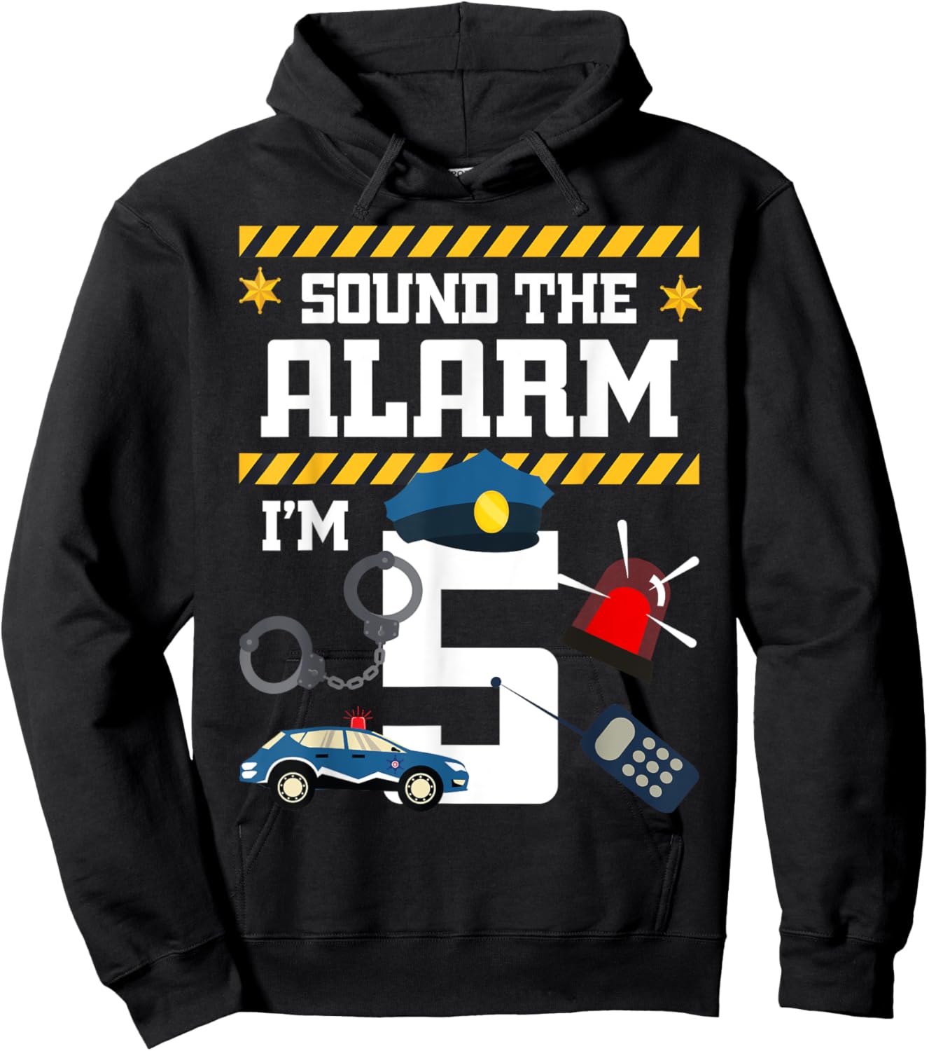 Sound The Alarm I'm 5 Policeman Bday Celebration 5th Hoodie - Hoodie | Black