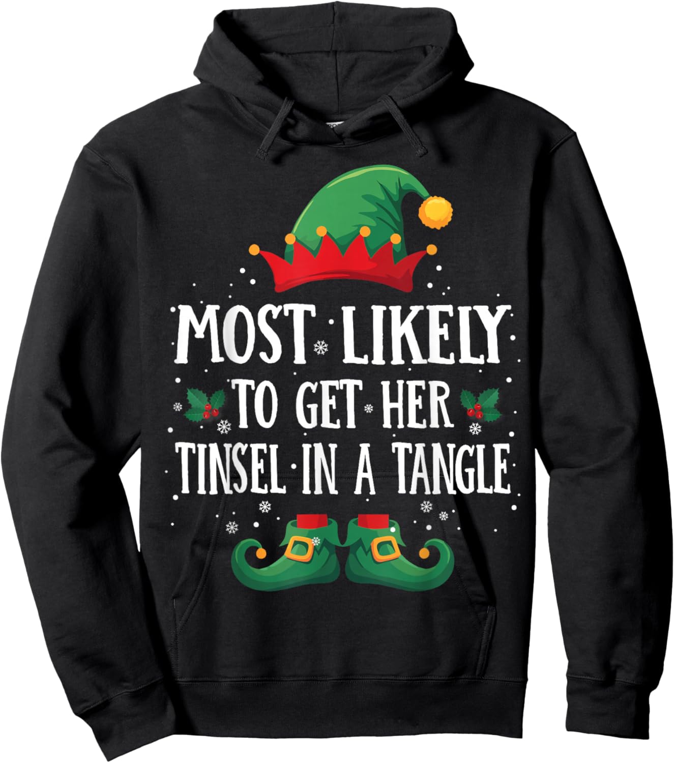 Most Likely to Get Tinsel in a Tangl Matching Christmas Elf Hoodie - Hoodie | Black