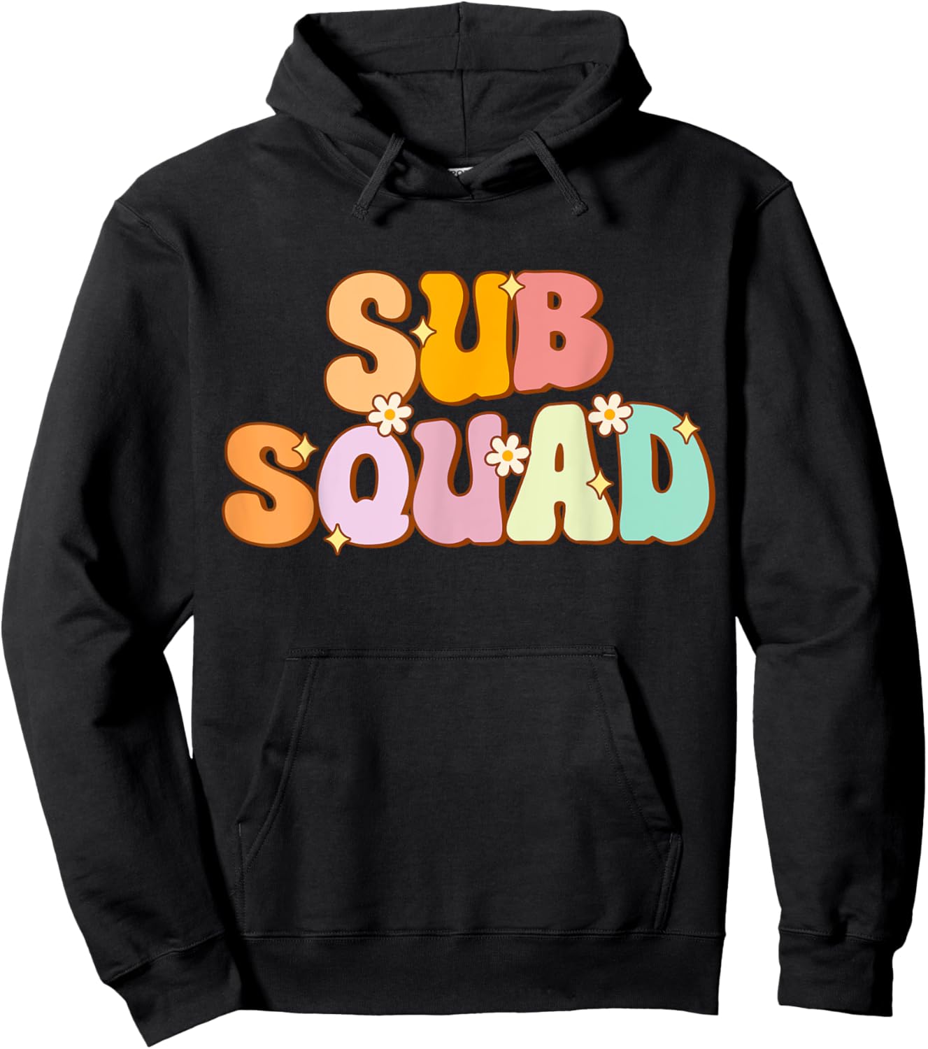 Substitute Teacher Groovy Sub Squad Appreciation Men Women Hoodie - Hoodie | Black