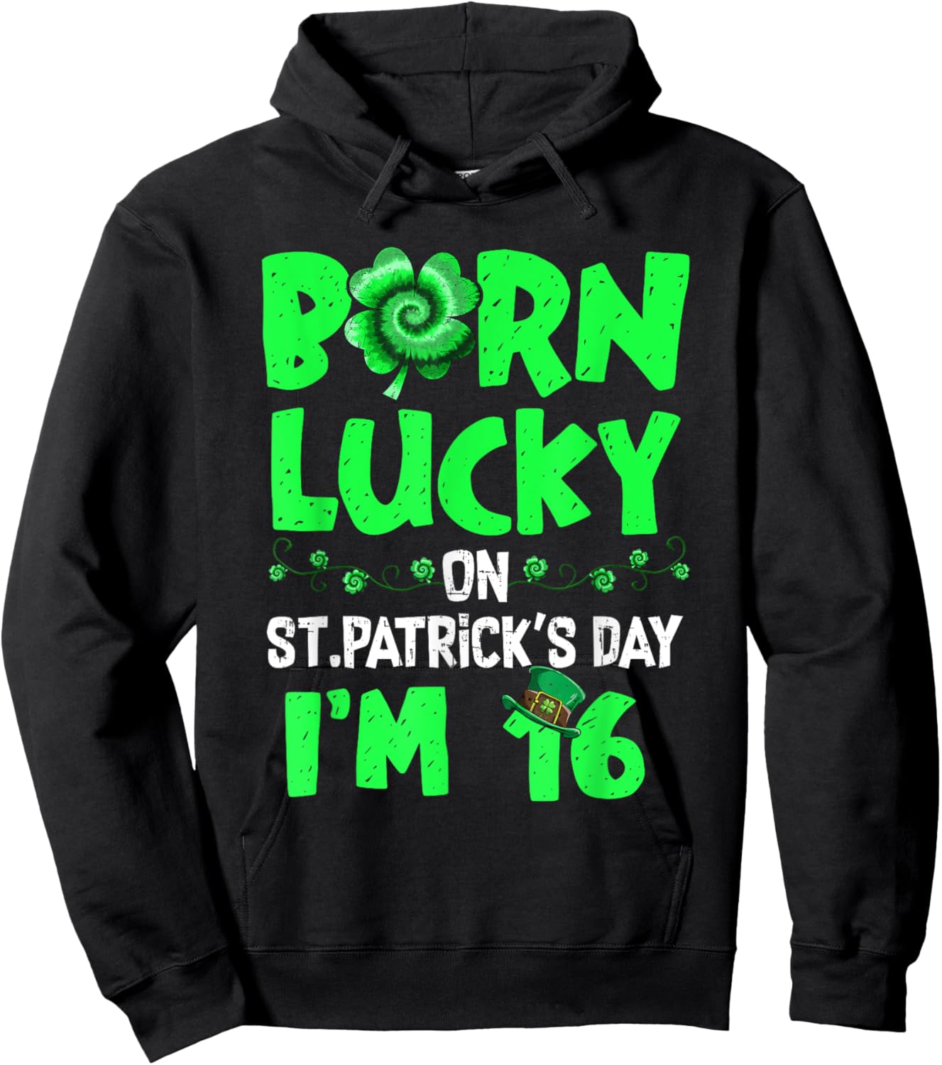 St Patricks Day 16th Birthday Boy Girl 16 Years Old Boys Hoodie - Hoodie | Black