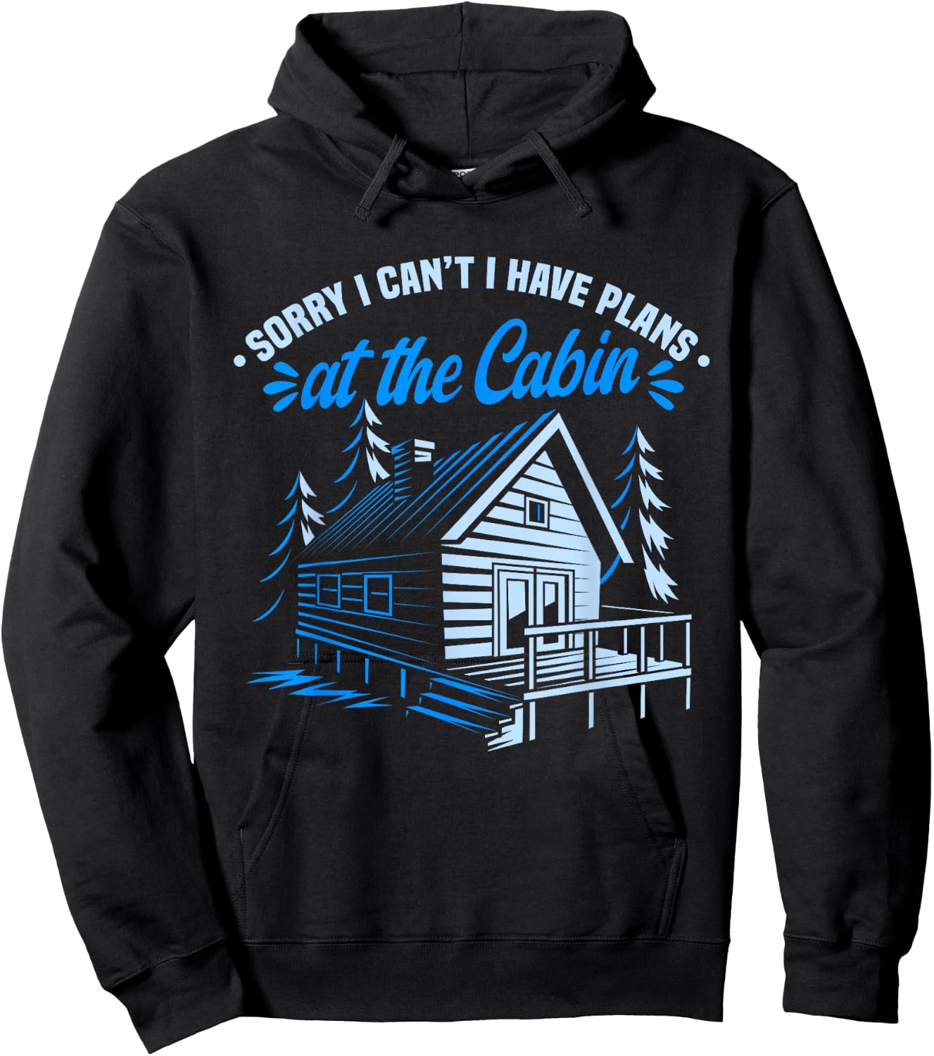 Cabin Owner I Have Plans In The Cabin Hoodie - Hoodie | Black