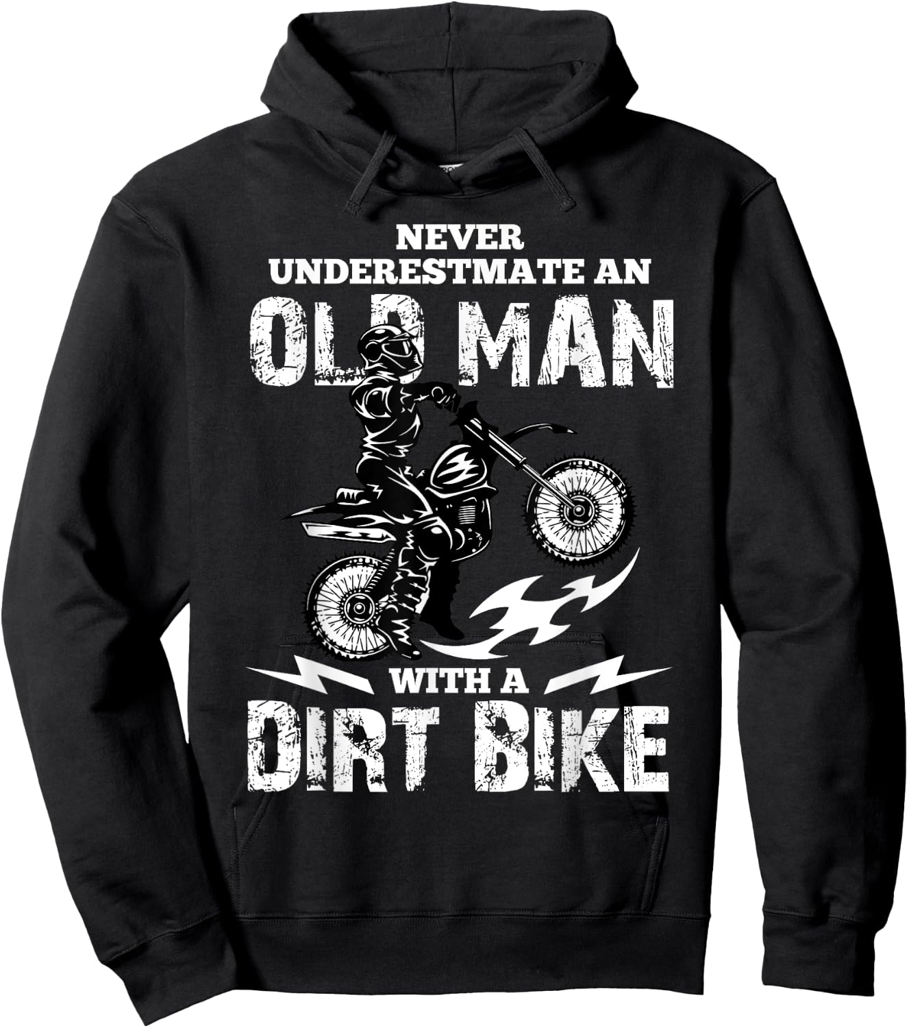 Never Underestimate an Old Man with a Dirt Bike Funny Gifts Hoodie - Hoodie | Black